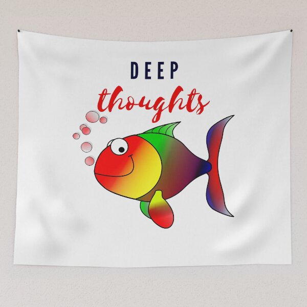 Item preview, Funny Fish Deep Thoughts Quote designed and sold by StormyMuse.