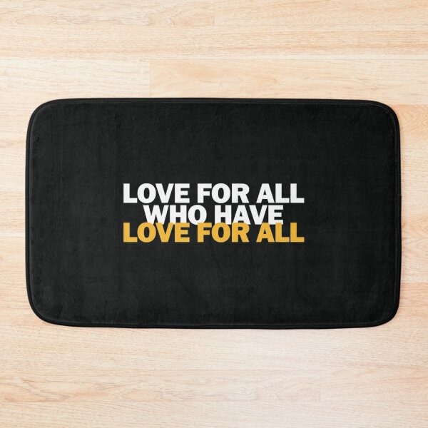 Item preview, Love For All Who Have Love For All  designed and sold by redbrickmarket.