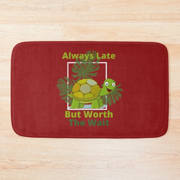 Item preview, always late but worth the wait designed and sold by Totaghyr.