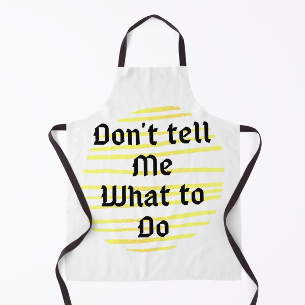 Item preview, Don't tell me what to do designed and sold by Hab2.