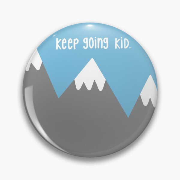 Item preview, Keep Going Kid designed and sold by -designsbymeg-.