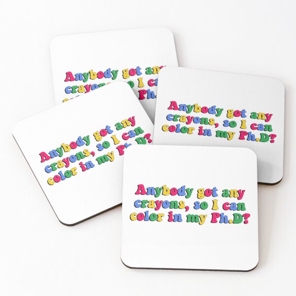 Item preview, West Wing Jed Bartlet Quote - Color in my Ph. D designed and sold by baranskini.