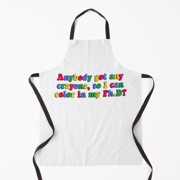 Item preview, West Wing Jed Bartlet Quote - Color in my Ph. D designed and sold by baranskini.