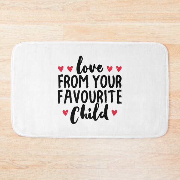 Item preview, Love From Your Favourite Child - Gift For Fathers Day designed and sold by T-shirt For You.