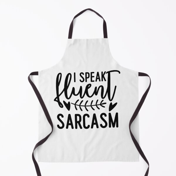 Item preview, I speak fluent sarcasm designed and sold by SasKloset.
