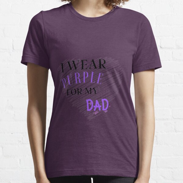 I Wear Purple For My Dad Essential T-Shirt