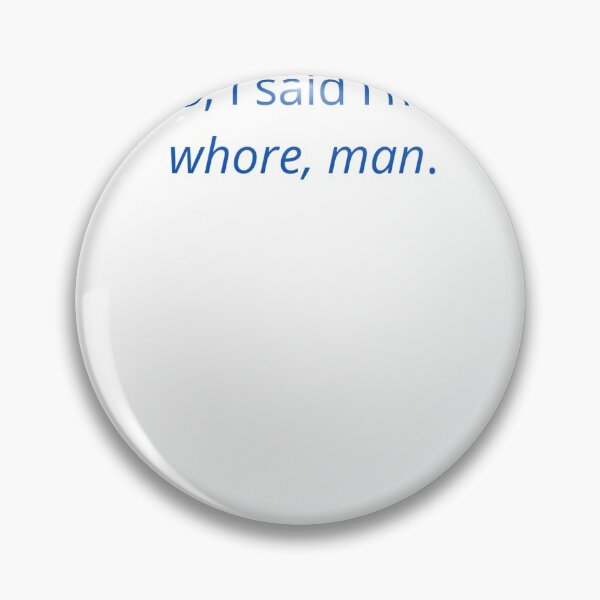 Item preview, Mormon? No, I'm a whore, man. designed and sold by SpicyMemeMerch.