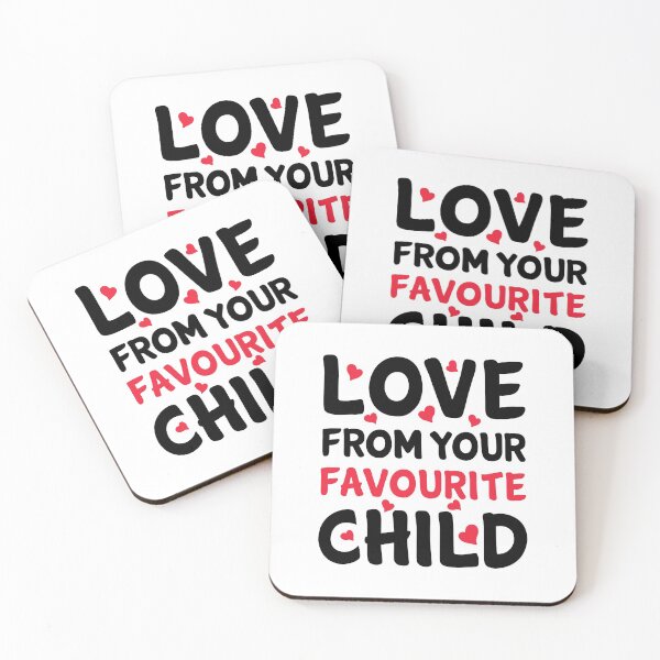 Item preview, Love From Your Favourite Child - Gift For Mother's Day designed and sold by T-shirt For You.