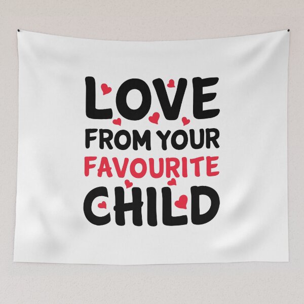 Item preview, Love From Your Favourite Child - Gift For Mother's Day designed and sold by T-shirt For You.
