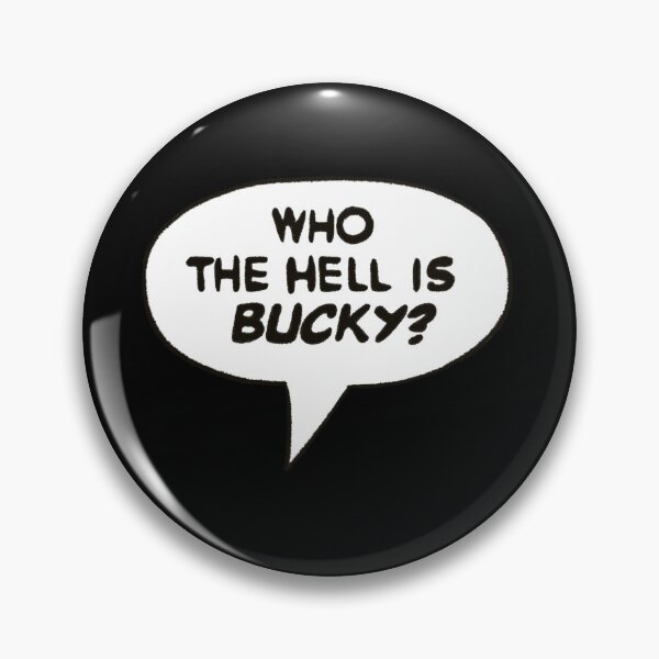Item preview, Who the Hell is Bucky - Filled in Bubble designed and sold by Akarkanias.