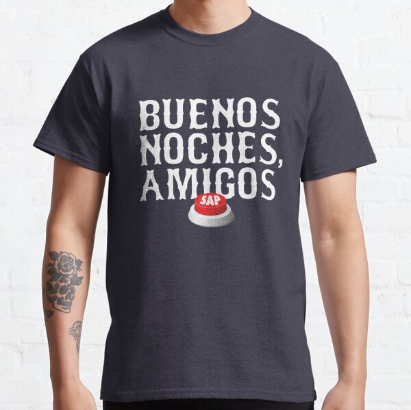 Buenos Noches, Amigos - Jerry Remy Classic T-Shirt