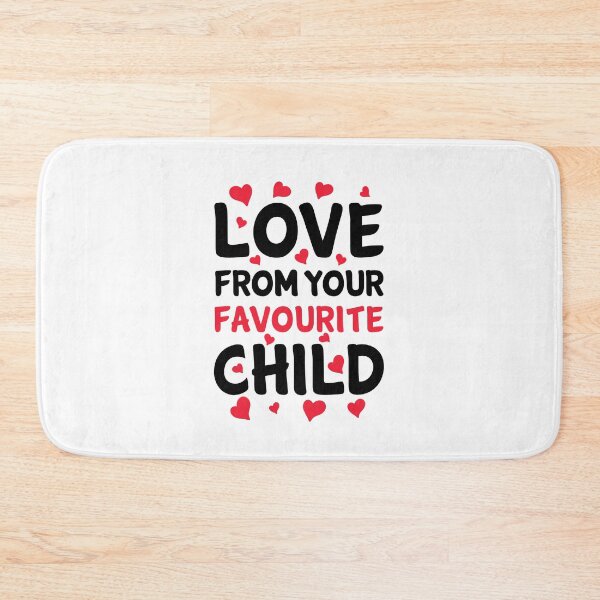 Item preview, Love From Your Favourite Child - Gift For Fathers Day designed and sold by T-shirt For You.