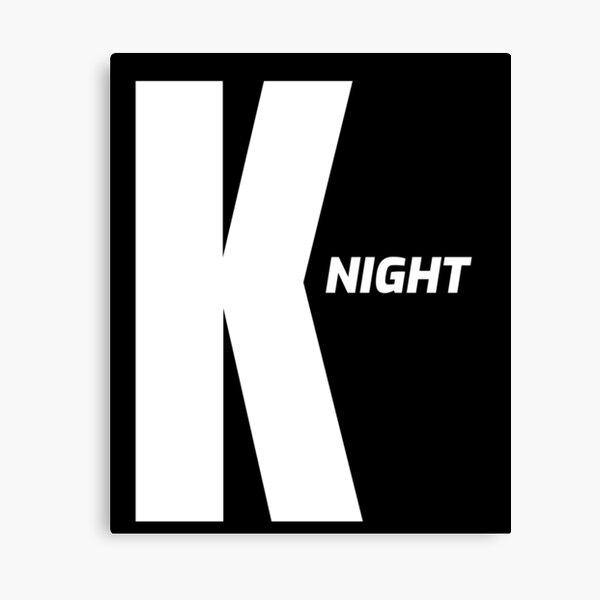 K Night Knight Nighty Night K Canvas Print