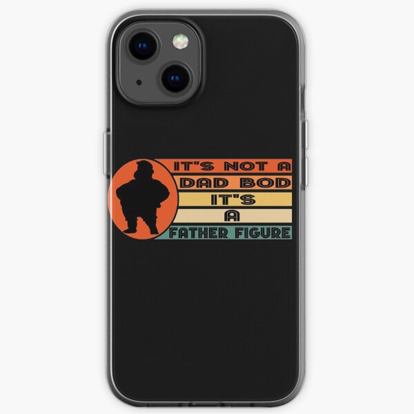 It's Not A Dad BOD It's Father Figure Bear Beer Lover dead figure dad bod iPhone Soft Case