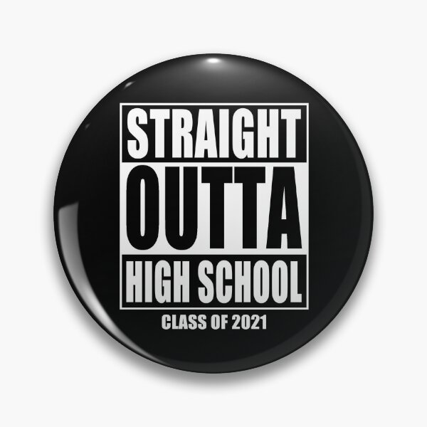 Aperçu de l'œuvre Straight Outta High School - Classe de 2021 créée et vendue par Shirts4Humans.