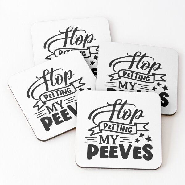 Item preview, Stop petting my peeves designed and sold by SasKloset.