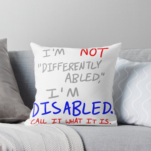 Item preview, i'm not "differently abled," i'm disabled designed and sold by AngelTheSiren.