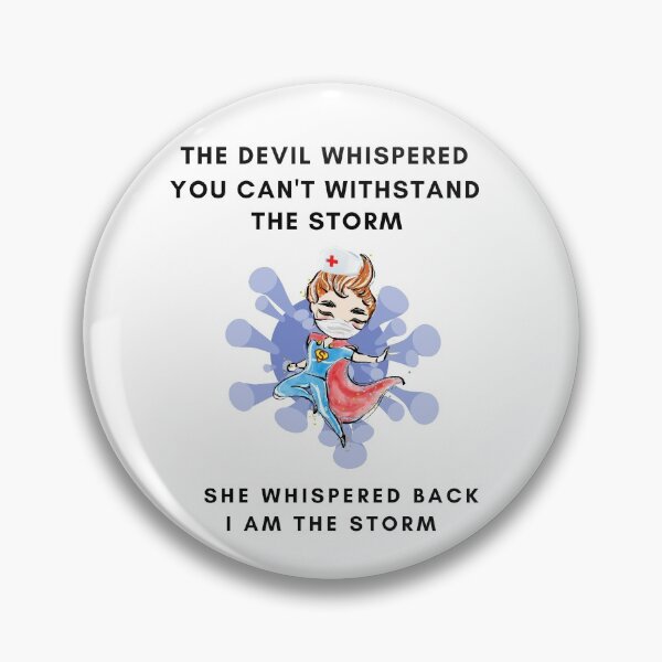 Item preview, El diablo susurró que no puedes soportar la camiseta de enfermera Storm designed and sold by OPK Shop.