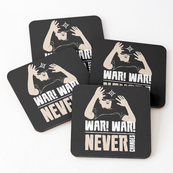 Item preview, war war never changes  designed and sold by TTOLEDO10K.