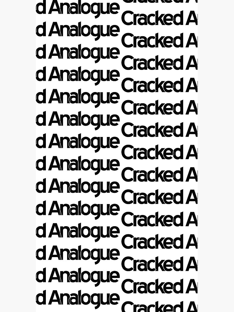 Cracked Analogue (Black Version) by crackedanalogue