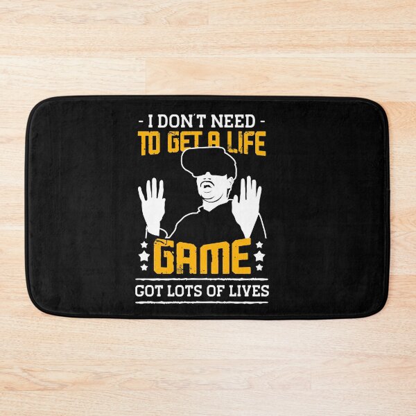 Item preview, I don't need to get a life game got lots of lives designed and sold by TTOLEDO10K.