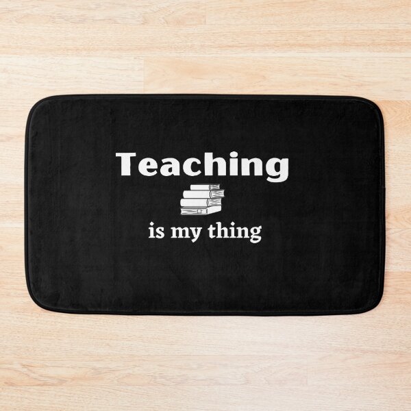 Item preview, Teaching is My Thing - Teacher's Love to Teach with Stack of Books designed and sold by Ilana Khoshsima.