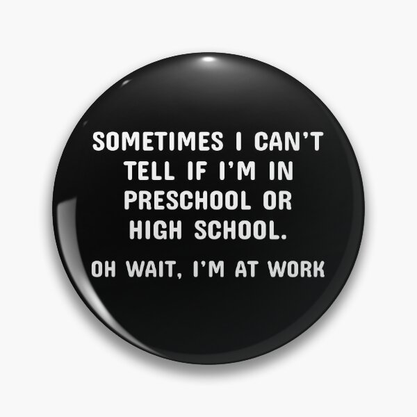 Item preview, Funny Work Office Workplace Sarcastic Sayings designed and sold by CuteDesigns1.