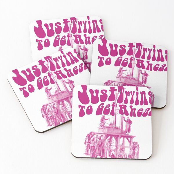 Item preview, Just trying to get ahead designed and sold by IzzyGraham99.