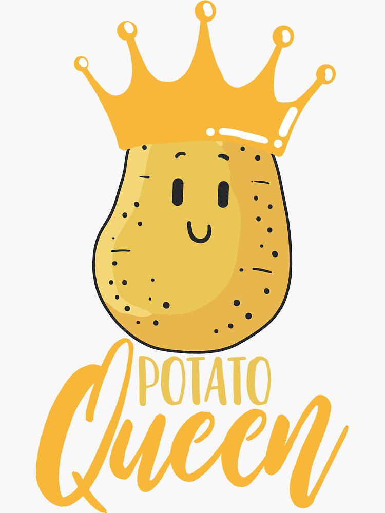 "Potato Potato Queen Potato Lover Kawaii" Sticker for Sale by