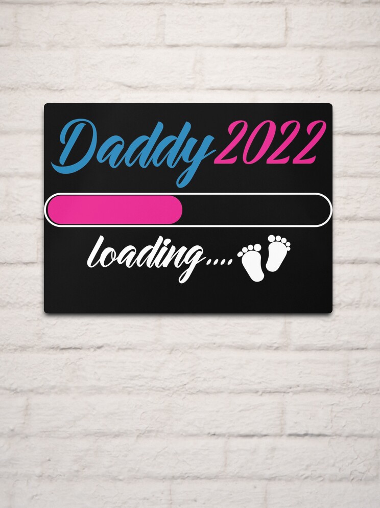  DADDY TO BE LOADING Announce Pregnancy Father's Day