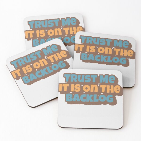 Item preview,     Trust Me It Is On The Backlog Big Playfull Font Design with Orange and Brown designed and sold by Sebastian Zook.