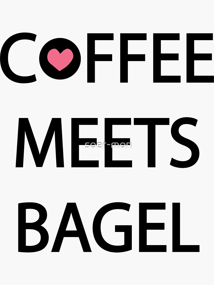 "coffee meets bagel shark tank" Sticker for Sale by soermon Redbubble