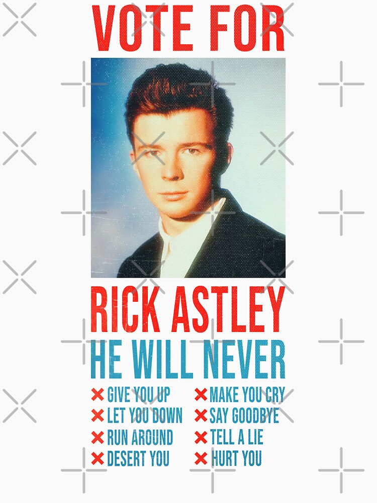 Disover Vote for Rick Astley | Essential T-Shirt