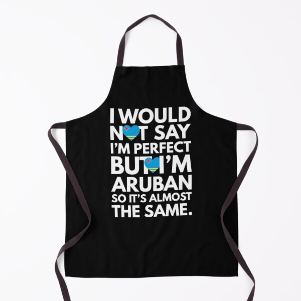 Item preview, I would not say I am Perfect - But I am Aruban from Aruba designed and sold by elhefe.
