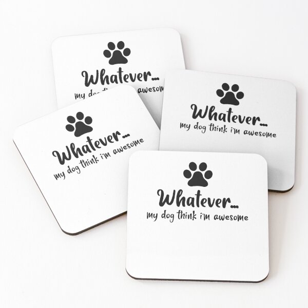 Item preview, Womens Whatever My Dog Think I'm Awesome For Dog Lovers designed and sold by Kamnna.