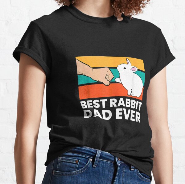 best rabbit dad shirt