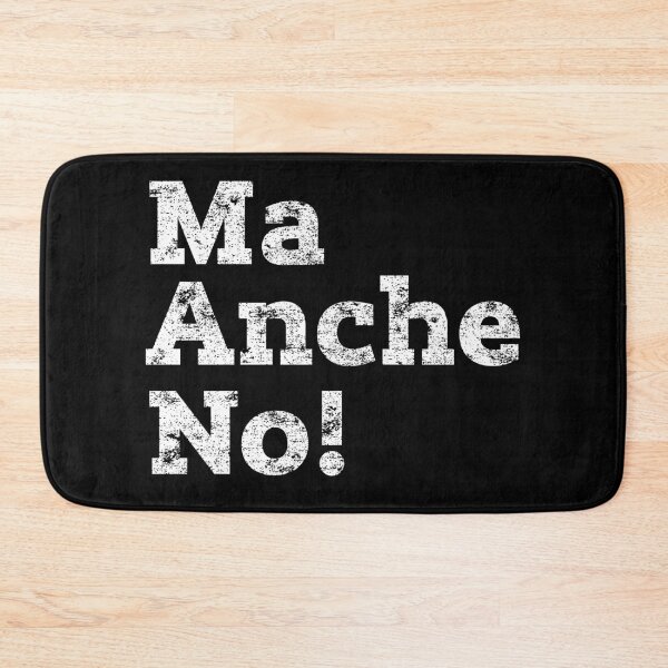 Item preview, Funny Italian Saying Quote Ma Anche No! No Way! But Also No designed and sold by MintaApparel.