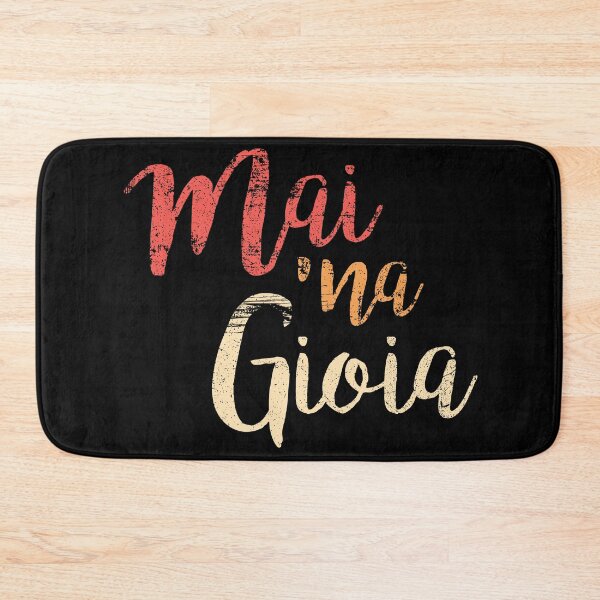 Item preview, Funny Italian Saying Mai Una Gioia Life Sucks For Bad Day designed and sold by MintaApparel.