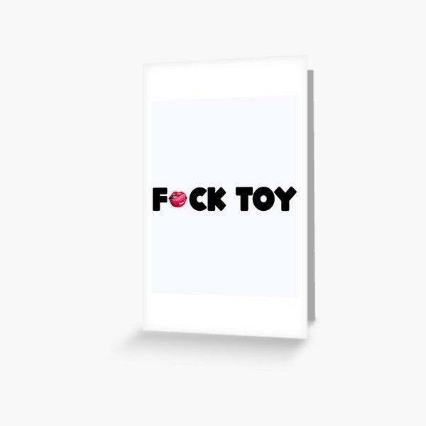 F.ck Toy | Hotwife Submissive | Slutty | Bdsm Fetish Greeting Card