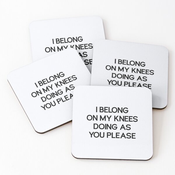 Item preview, I Belong on My Knees  | Doing As You Please  | Kinky  | Mistress Gift  designed and sold by niceb00y.