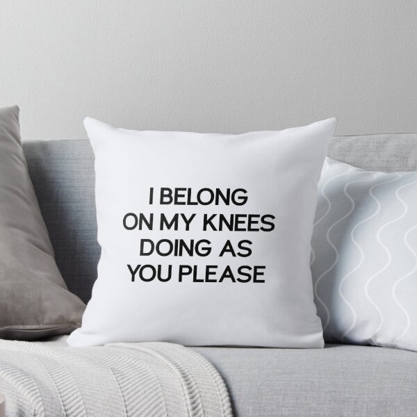 Item preview, I Belong on My Knees  | Doing As You Please  | Kinky  | Mistress Gift  designed and sold by niceb00y.