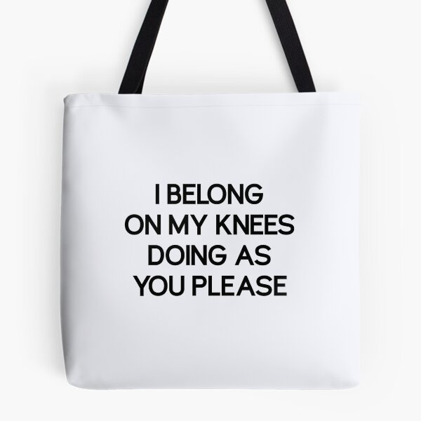 Item preview, I Belong on My Knees  | Doing As You Please  | Kinky  | Mistress Gift  designed and sold by niceb00y.