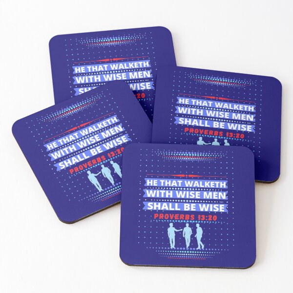 Item preview, Proverbs 13:20 He that walketh with wise men shall be wise  -smart  designed and sold by Mammanation.
