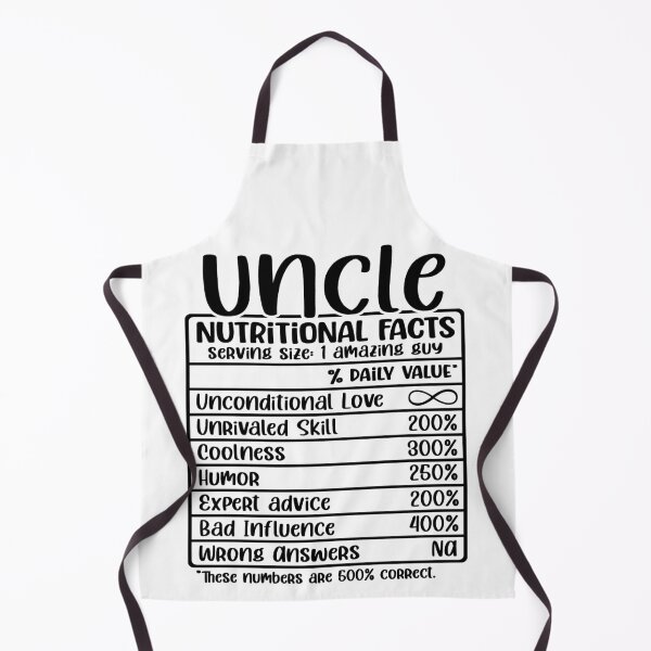 Item preview, Uncle, Nutritional Facts, Funny Uncle Gift designed and sold by FuntasticDez.