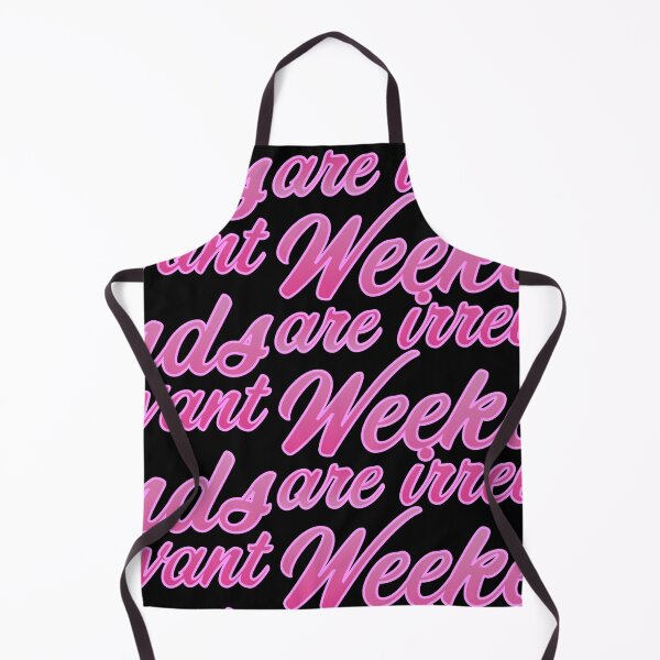 Item preview, Weekends are irrelevant designed and sold by Jokertags.