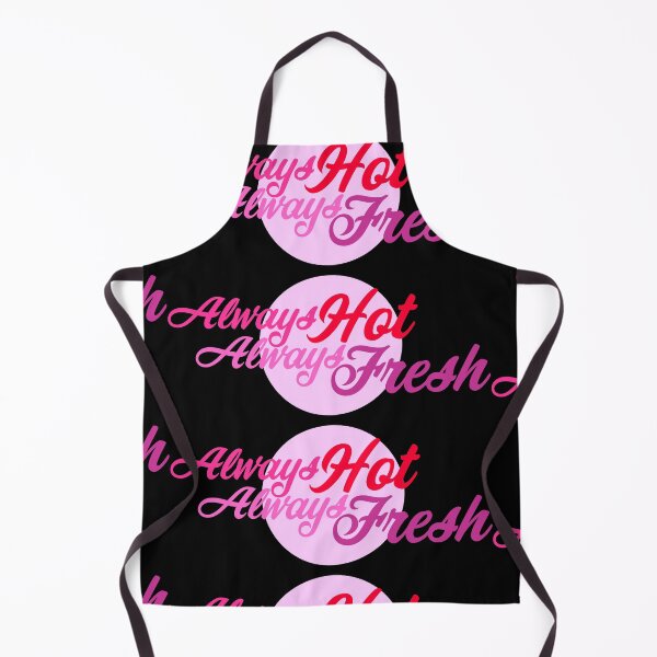 Item preview, Always Hot Always Fresh designed and sold by Jokertags.