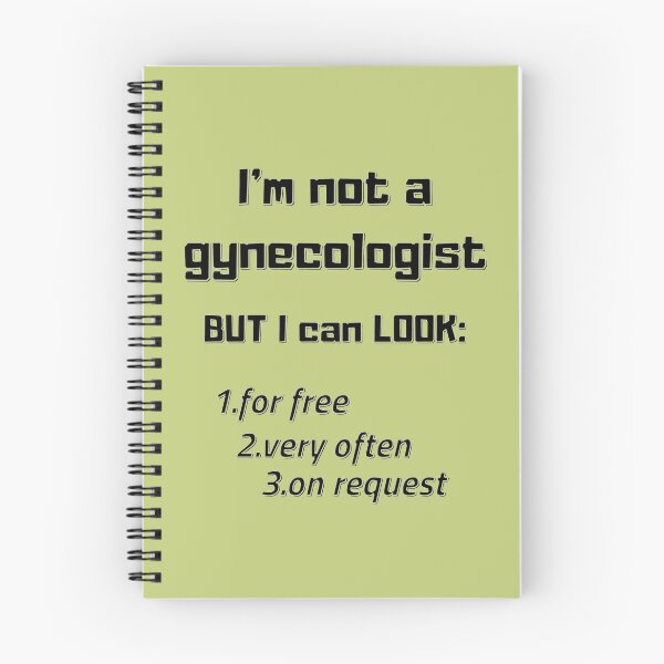 Item preview, I am not a gynecologist designed and sold by LjuboDesign.