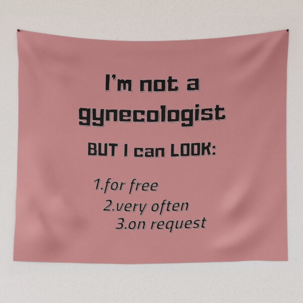 Item preview, I am not a gynecologist designed and sold by LjuboDesign.