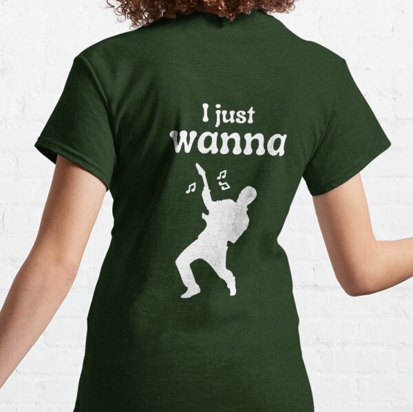 I just wanna rock on a guitar Classic T-Shirt