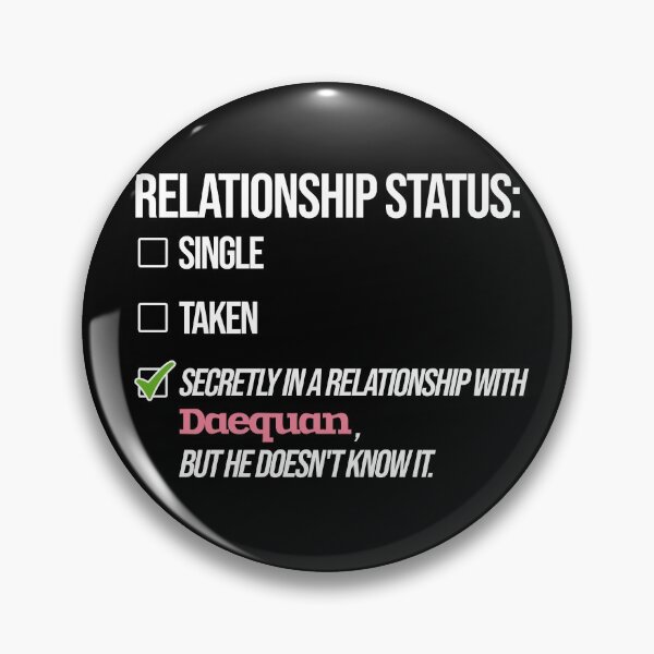 Item preview, Relationship with Daequan designed and sold by 2Girls1Shirt.